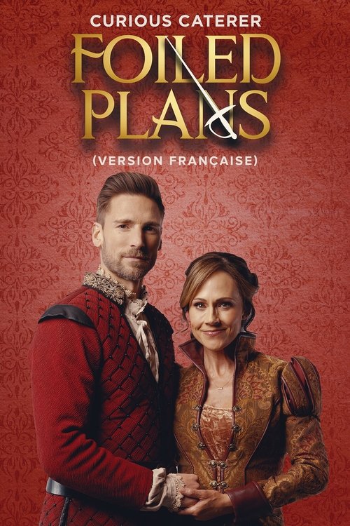 Curious Caterer Foiled Plans streaming gratuit vf vostfr 