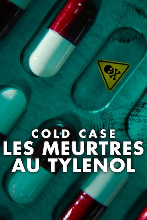 Cold Case : Les meurtres au Tylenol streaming gratuit vf vostfr 