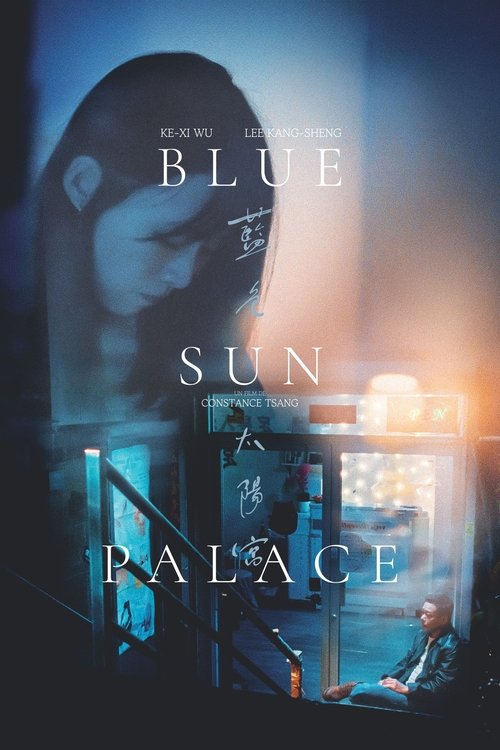 Blue Sun Palace streaming gratuit vf vostfr 